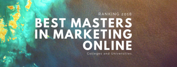 Best Masters in Marketing Online Ranking 2018 - Masters´s in Marketing